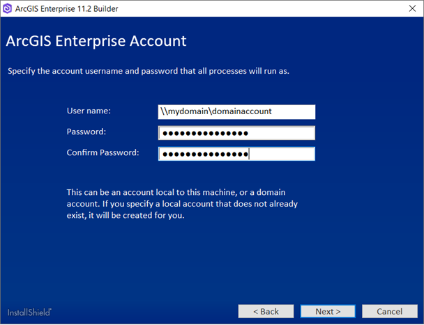 If you enter a domain account, it must already exist. If you enter a domain account, it must already exist.